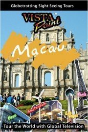 Vista Point: Macau