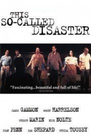 This So Called Disaster