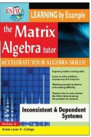 The Matrix Algebra Tutor: Inconsistent & Dependent Systems