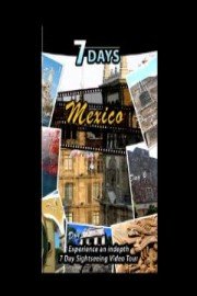 7 Days: Mexico