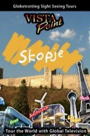 Vista Point: Skopje