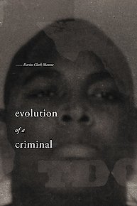 Evolution of a Criminal