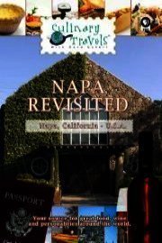 Culinary Travels: Napa Revisited
