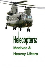 Helicopters: Medivac and Heavy Lifters