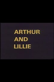 Arthur and Lillie