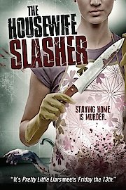 The Housewife Slasher