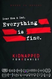 Kidnapped for Christ