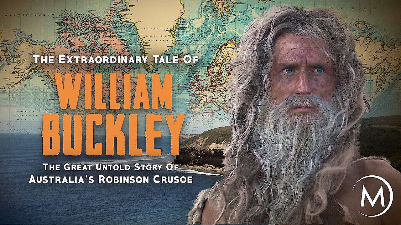 The Extraordinary Tale of William Buckley