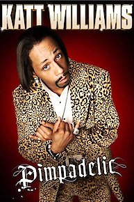 Katt Williams: Pimpadelic