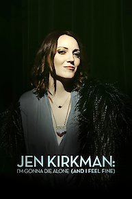 Jen Kirkman: I'm Gonna Die Alone
