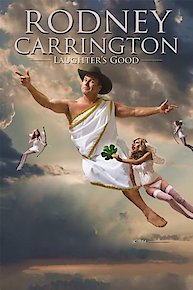 Rodney Carrington: Laughter's Good