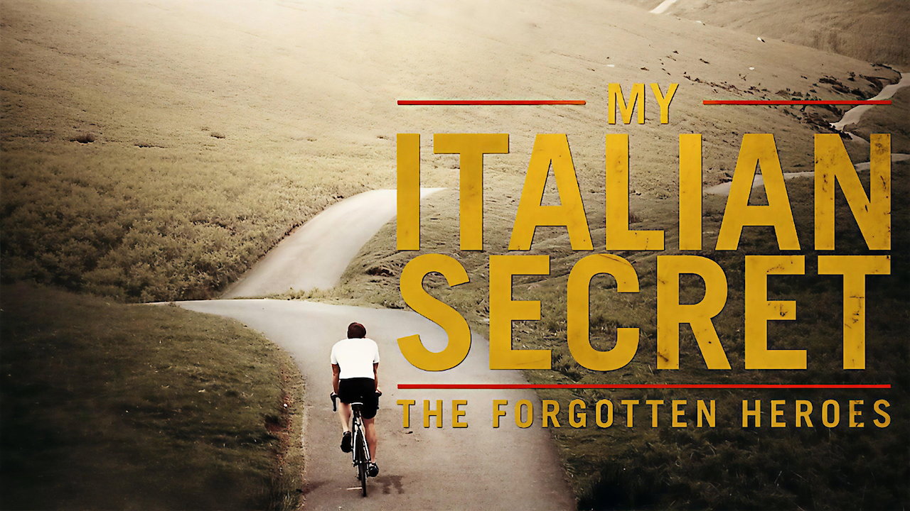 My Italian Secret: The Forgotten Heroes