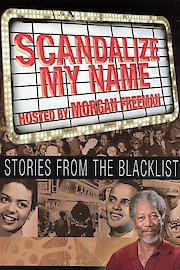 Scandalize My Name: Stories from the Blacklist