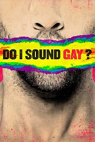 Do I Sound Gay?