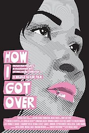 How I Got Over