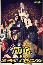 Teen Ape vs. the Nazi Monster Holocaust