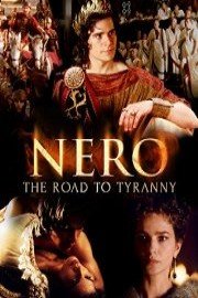 Nero: The Road to Tyranny