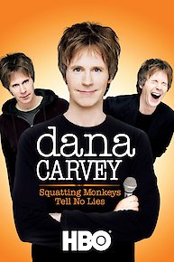 Dana Carvey: Squatting Monkeys Tell No Lies