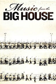 Music from the Big House