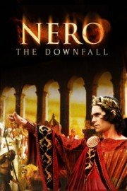 Nero: The Downfall