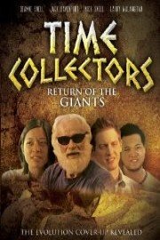 Time Collectors: Return of the Giants