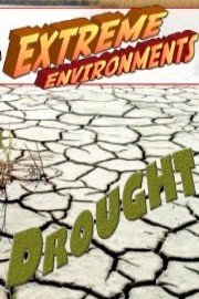Extreme Environments Drought