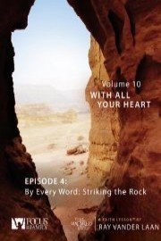 That the World May Know, Volume 10: By Every Word Striking the Rock
