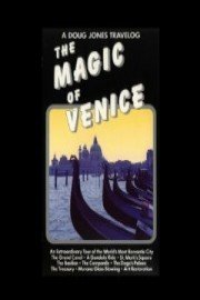 A Doug Jones Travelog The Magic of Venice