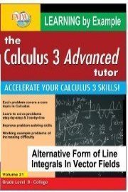 Calculus 3 Advanced Tutor: Alternative Form of Line Integrals In Vector Fields