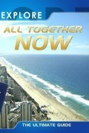 Explore All Together Now