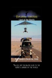 Exploring Horizons Land of the Giants - San Teadoro Sardinia, Italy