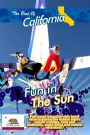 The Best of California: Fun in the Sun