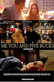 Me You And Five Bucks