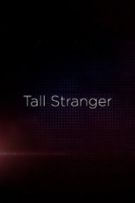 Tall Stranger
