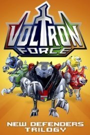 Voltron Force: New Defenders Trilogy