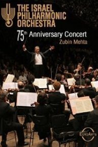 Israel Philharmonic Orchestra: The 75th Anniversary