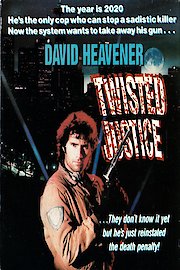 Twisted Justice