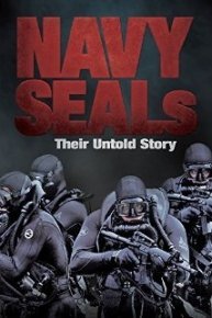 The Navy SEALs: Their Untold Story