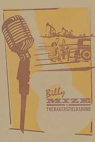 Billy Mize and The Bakersfield Sound