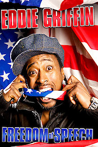 Eddie Griffin: Freedom of Speech