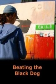 Beating the Black Dog