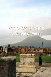 Mezzogiorno Vesuvio's Shadow: Ash and Pumices