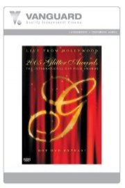 2005 Glitter Awards - 2005 International Gay Film Awards