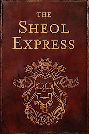 The Sheol Express
