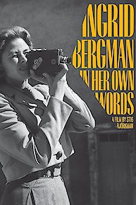 Ingrid Bergman: In Her Own Words