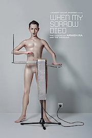 When My Sorrow Died: The Legend of Armen Ra & the Theremin
