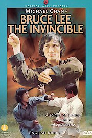 Bruce Lee the Invincible