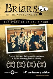 Briars in the Cotton Patch 10th Anniversary Edition