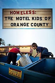 Homeless: Motel Kids of Orange County