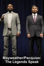 Mayweather/Pacquiao: The Legends Speak